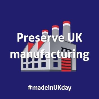 Made in UK Day Preserve UK Manufacturing