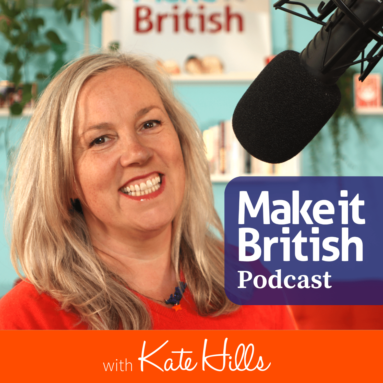 Series 6 Podcast Artwork (2) Make it British Podcast