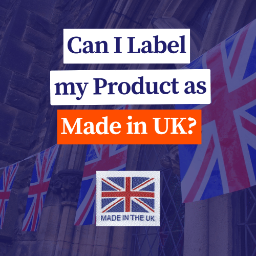 label as made in the UK